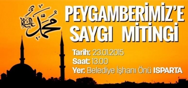 PEYGAMBERİMİZ'E SAYGI MİTİNGİ