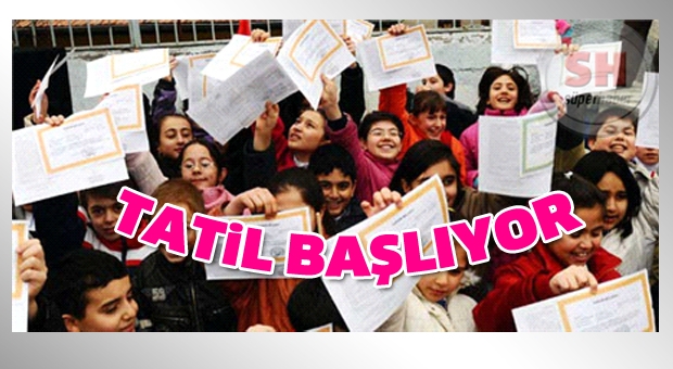 Tatil başlıyor