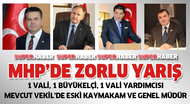 MHP'de Zorlu Yarış!