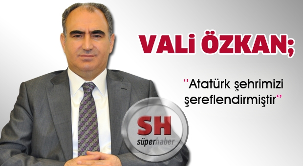 Atatürk şehrimizi şereflendirmiştir