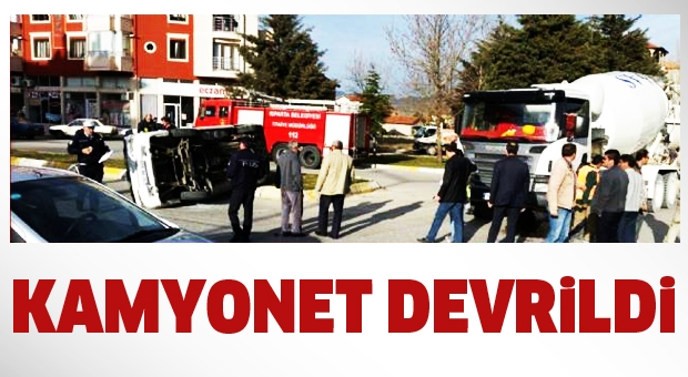 Isparta'da kamyonet devrildi