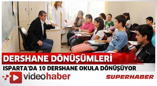 Isparta'da Dershane dönüşümleri