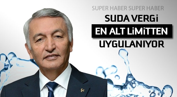 Isparta'da suya vergi en alt limitten uygulanıyor