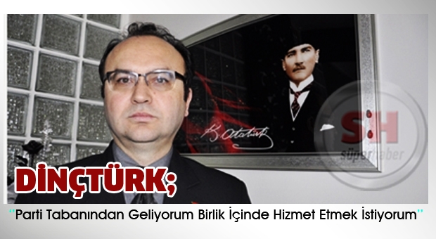 Parti tabanından geliyorum, birlik içinde hizmet etmek istiyorum!