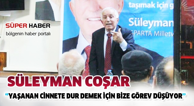 YAŞANAN CİNNETE DUR DEMEK İÇİN BİZE GÖREV DÜŞÜYOR