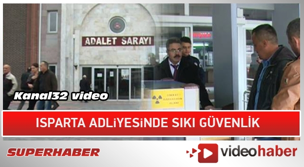 Isparta Adliyesi'nde güvenlik önlemleri arttırıldı