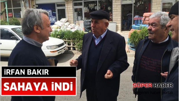 irfan Bakır,sahaya indi.