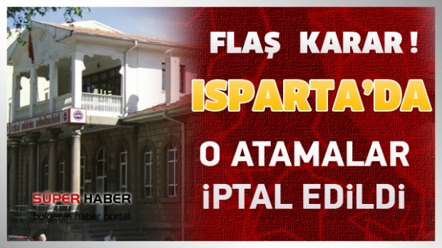 Isparta Milli Eğitim atamalarına flaş karar !