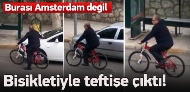 Bisikletiyle şehri teftişe çıktı!