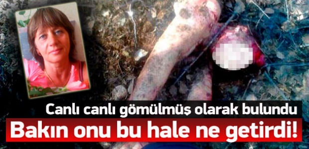 Canlı canlı gömülmüş halde bulundu