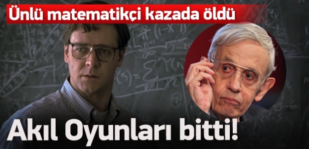 Ünlü matematikçi John Nash öldü