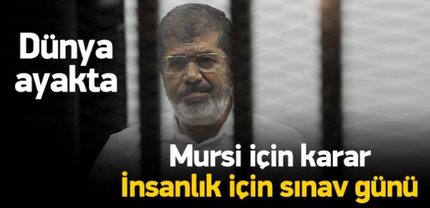 Mursi için karar günü