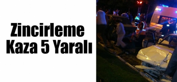 ZİNCİRLEME KAZA 5 YARALI