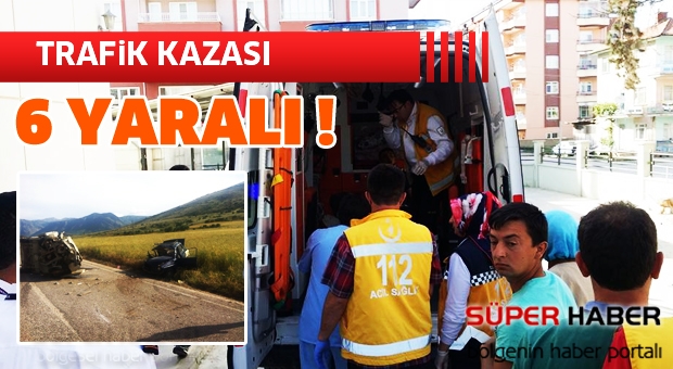 ISPARTA'DA FECİ TRAFİK KAZASI: 6 YARALI