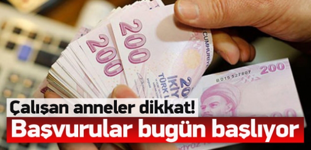 Çalışan anneler dikkat! Bugün başlıyor