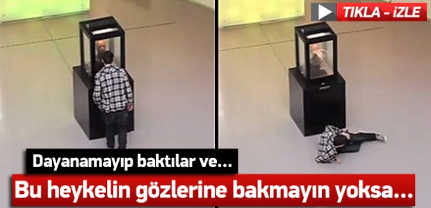 Bu heykelin gözlerine bakmayın!