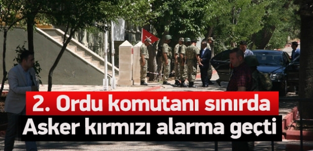 2. Ordu Komutanı Suriye sınırında