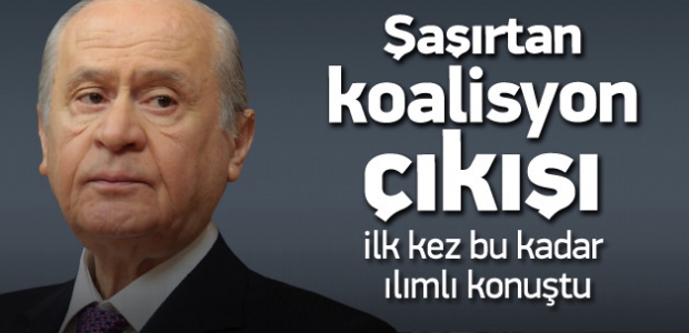 Bahçeli'den şaşırtan koalisyon çıkışı!