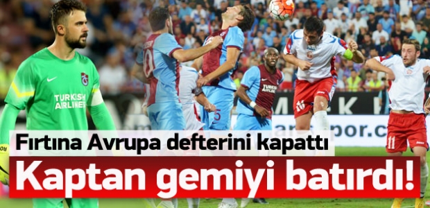 Kaptan gemiyi batırdı! Trabzon uzatmada şoka girdi