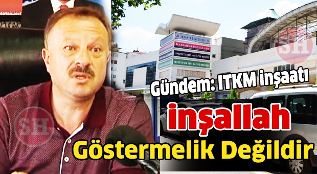 Gündem: ITKM inşaatı  Milletvekili Özel: İnşaatın başlaması inşallah göstermelik değildir