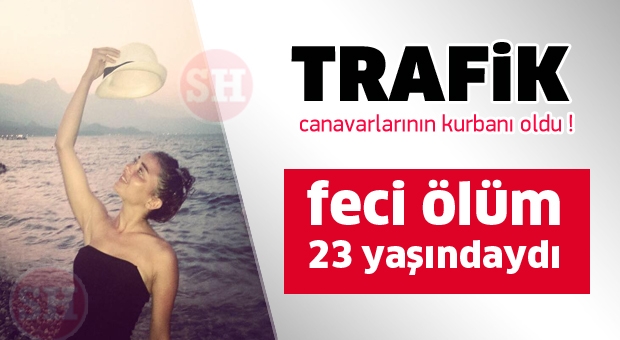 Trafik Canavarlarının Kurbanı Oldu !