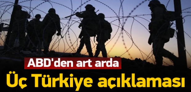 ABD'den art arda Türkiye açıklaması