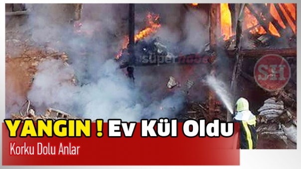 Yalvaç'ta Yangın ! Ev Kül Oldu