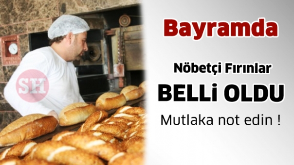 Isparta'da Bayram'da Nöbetçi Fırınlar Belli Oldu