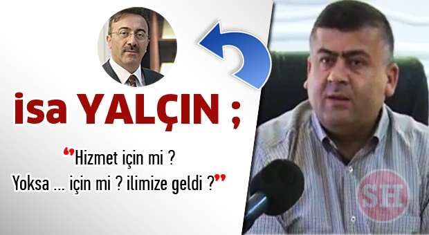 Hizmet için mi yoksa bir yerlere gelebilmek için mi ilimizi tercih etti?