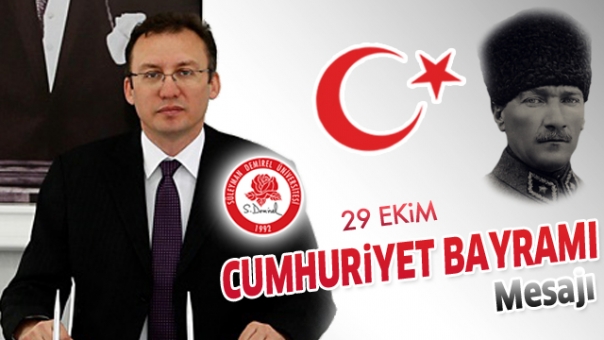 Rektör Çarıkçı’nın Cumhuriyet Bayramı Mesajı