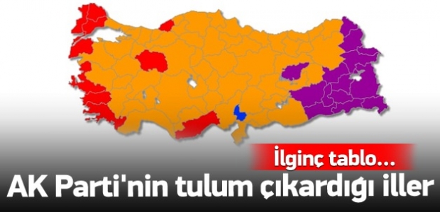 AK Parti'nin tulum çıkardığı iller