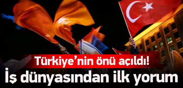 İş dünyası sonuçtan memnun