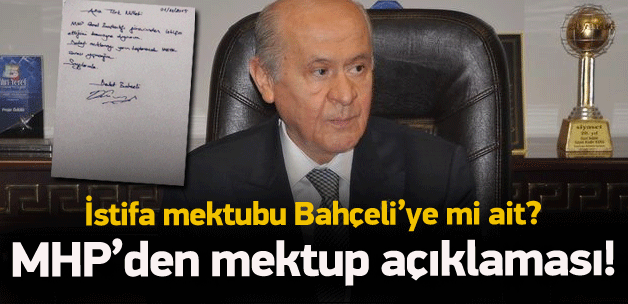 O mektup Bahçeli'ye mi ait? MHP'den açıklama