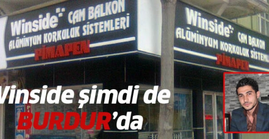 WİNSİDE ŞİMDİ DE BURDUR DA