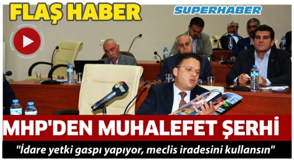 MHP'den muhalefet şerhi