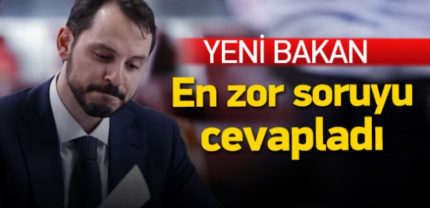 Yeni bakan Berat Albayrak'a zor soru