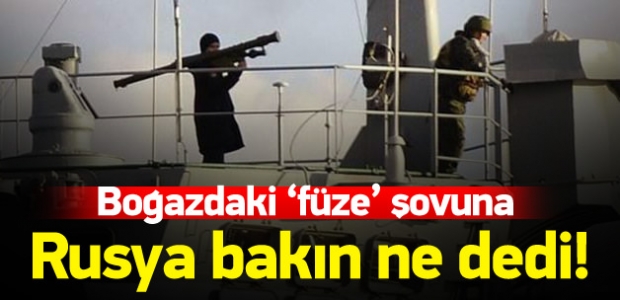 Rus Dışişleri'nde 'boğazda füze' açıklaması