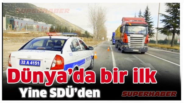 SDÜ'DEN DÜNYADA BİR İLK DAHA