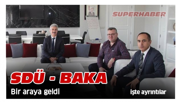 BAKA Genel Sekreteri Isparta'da 