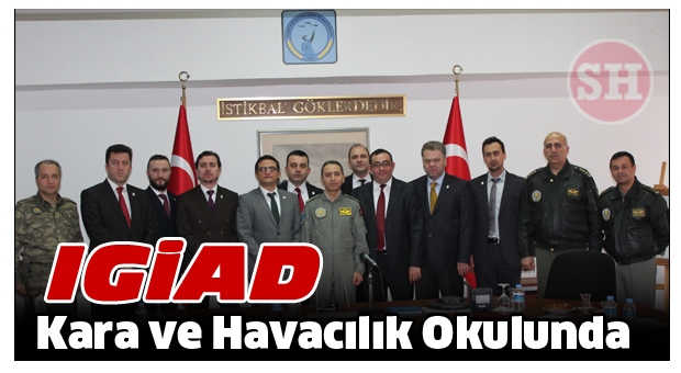 IGİAD KARA HAVACILIK OKULUNDA