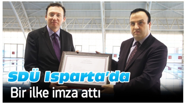 SDÜ Isparta’da bir ilke imza attı