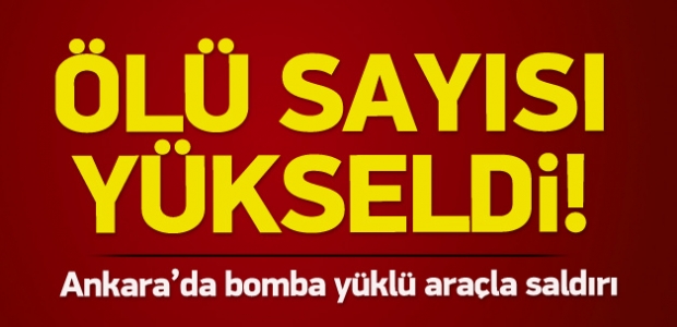 Ankara saldırısında ölü sayısı yükseldi