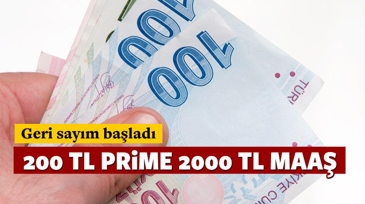 200 TL prime 2000 lira maaş!