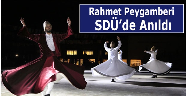 Rahmet Peygamberi SDÜ’de Anıldı