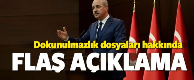 Kurtulmuş'tan flaş dokunulmazlık açıklaması