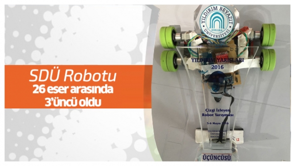 SDÜ'nün Robotu Yarışmada Derece Aldı