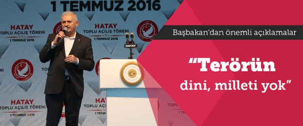 Başbakan Yıldırım: Terörün dini yok