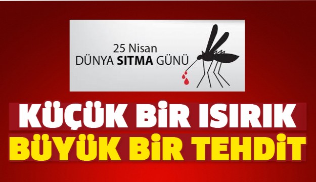 “25 NİSAN DÜNYA SITMA GÜNÜ” MESAJI