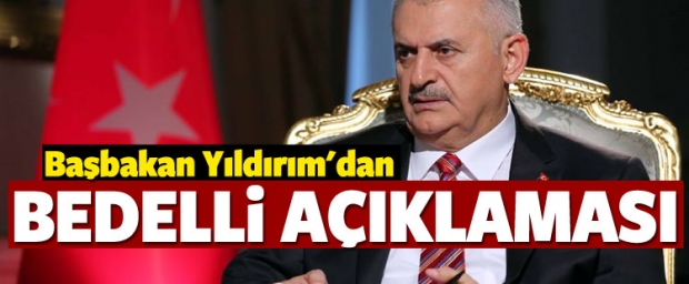 Başbakan'dan 'bedelli askerlik' açıklaması