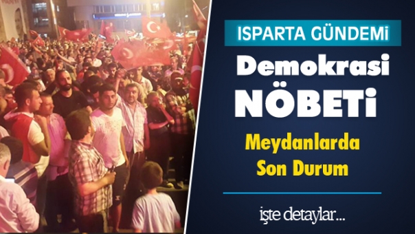 ISPARTA 15 TEMMUZ DEMOKRASİ MEYDANI